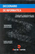 /libros/oxford-university-diccionario-oxford-de-informatica-ingles-espanol-espanol-ingles-L03000680102.html